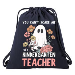 You CanT Scare Me IM A Kindergarten Teacher Meaningful Gift Drawstring Bag