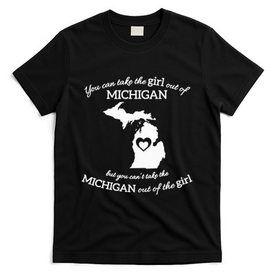 You Can Take The Girl Out Of Michigan But You CanT Take The T-Shirt