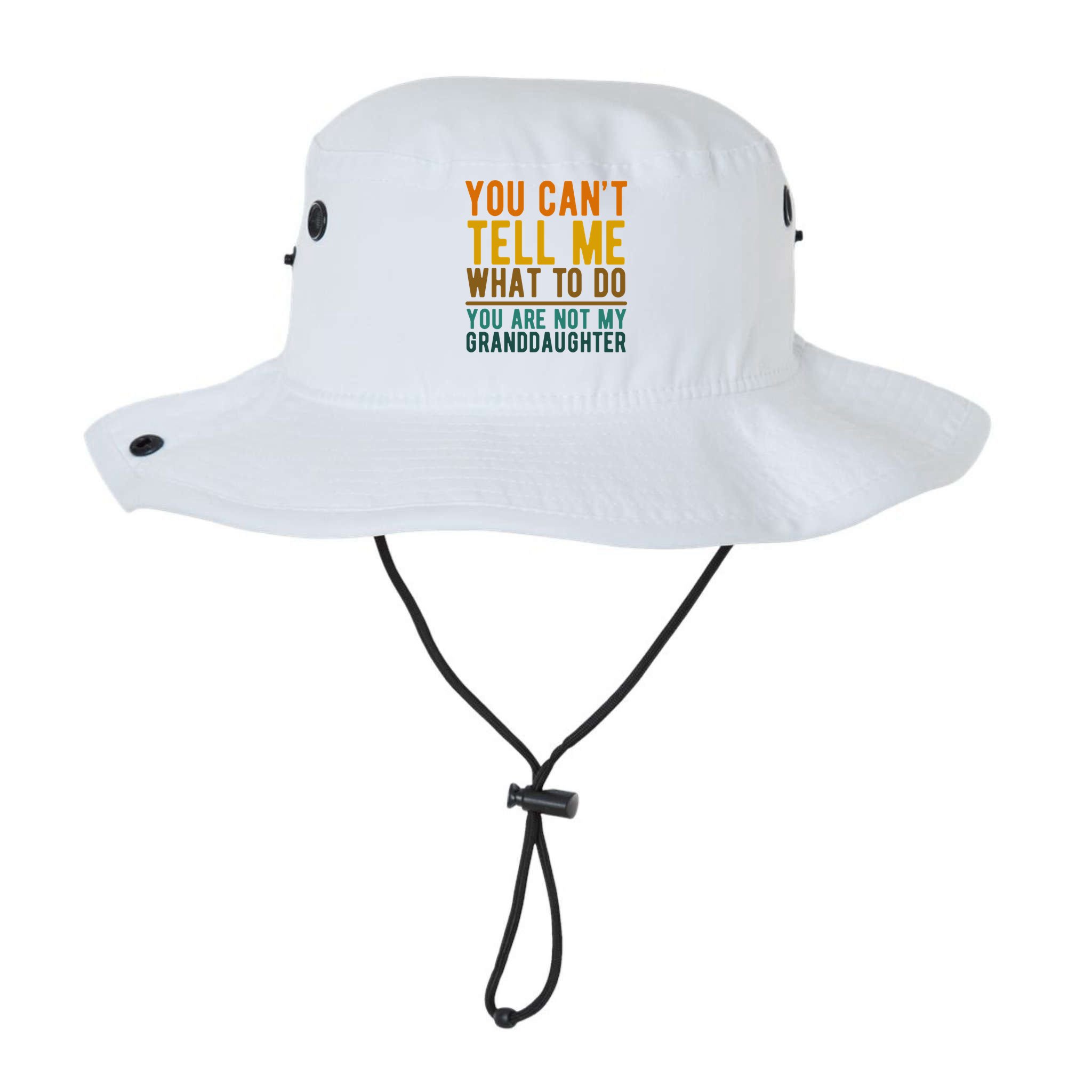 You Cant Tell Me What To Do You Are Not My Granddaughter Bucket Hat