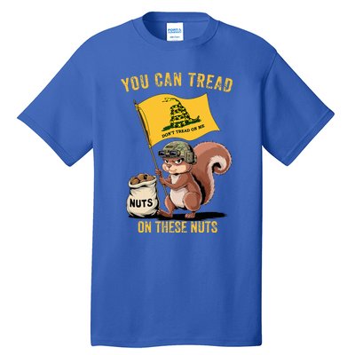 You Can Tread On These Nuts Patriotic Squirrel Tall T-Shirt