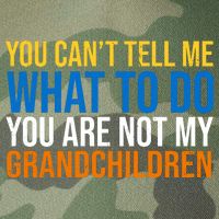 You Can't Tell Me What To Do You Are Not My Grandchildren Funny Legacy Tie Dye Trucker Hat