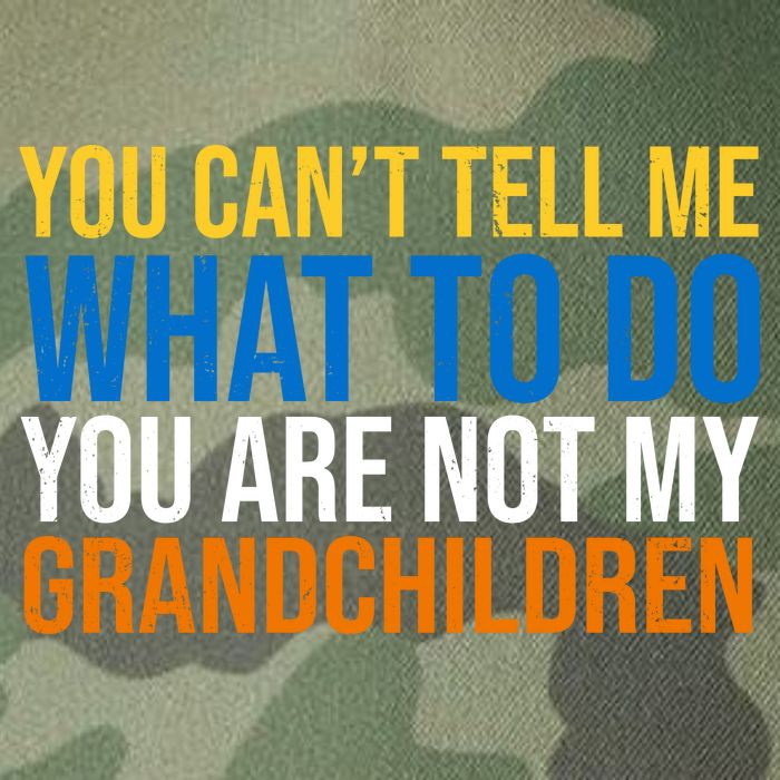 You Can't Tell Me What To Do You Are Not My Grandchildren Funny Legacy Tie Dye Trucker Hat