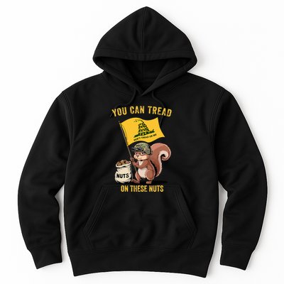 You Can Tread On These Nuts Patriotic Squirrel Funny Meme Hoodie