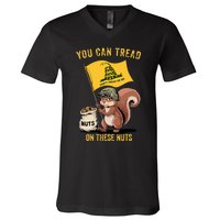 You Can Tread On These Nuts Patriotic Squirrel Funny Meme V-Neck T-Shirt