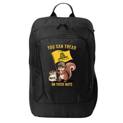 You Can Tread On These Nuts Patriotic Squirrel Funny Meme City Backpack