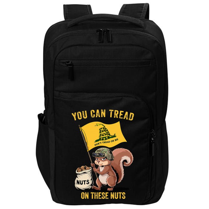 You Can Tread On These Nuts Patriotic Squirrel Funny Meme Impact Tech Backpack