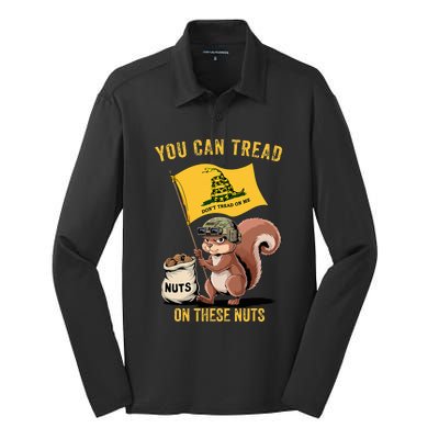 You Can Tread On These Nuts Patriotic Squirrel Funny Meme Silk Touch Performance Long Sleeve Polo