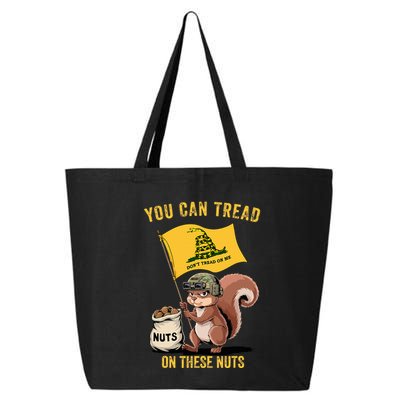 You Can Tread On These Nuts Patriotic Squirrel Funny Meme 25L Jumbo Tote