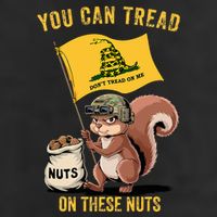 You Can Tread On These Nuts Patriotic Squirrel Funny Meme Golf Towel