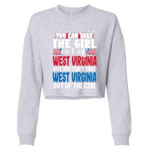 You Can Take The Out Of West Virginia American Flag Gift Cropped Pullover Crew