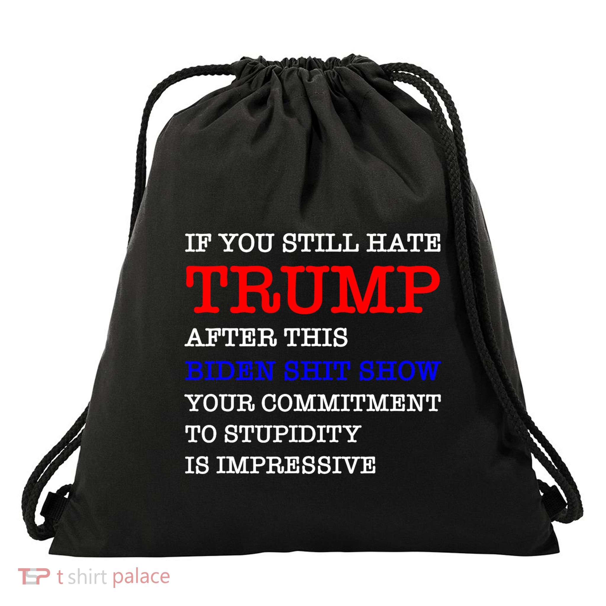 Your Commitment To Stupidity Humor Quote Drawstring Bag
