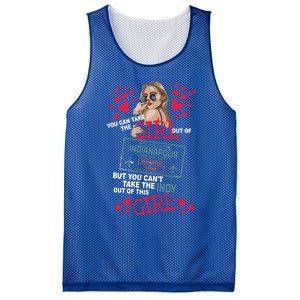 You Can't Take The Indianapolis Out Of This This Cool Gift Mesh Reversible Basketball Jersey Tank