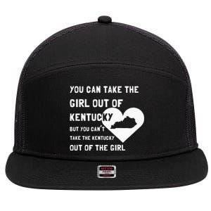 You Can Take The Girl Out Of Kentucky Cute Kentucky 7 Panel Mesh Trucker Snapback Hat