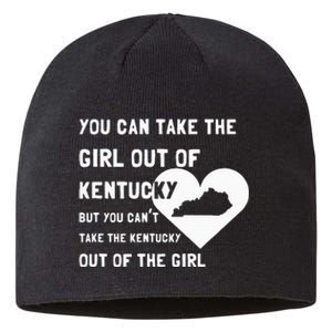 You Can Take The Girl Out Of Kentucky Cute Kentucky Sustainable Beanie