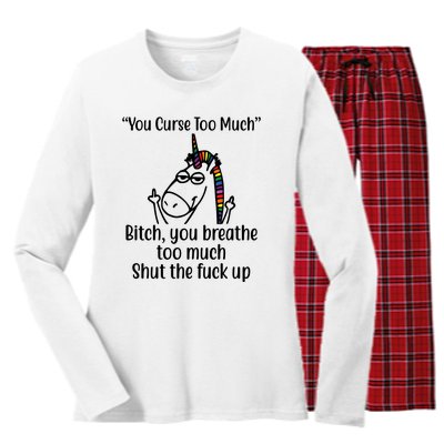 You Curse Too Much Bitch You Breathe Too Much Funny Unicorn Women's Long Sleeve Flannel Pajama Set 