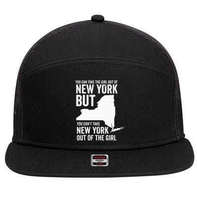 You Can Take The Girl Out Of New York Girl State America 7 Panel Mesh Trucker Snapback Hat