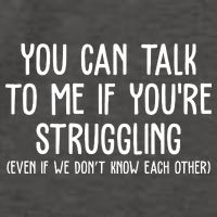You Can Talk To Me If Youre Struggling Mental Health Vector Backpack