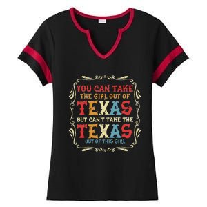 You Can Take The Girl Out Of Texas But CanT Take The Texas Ladies Halftime Notch Neck Tee