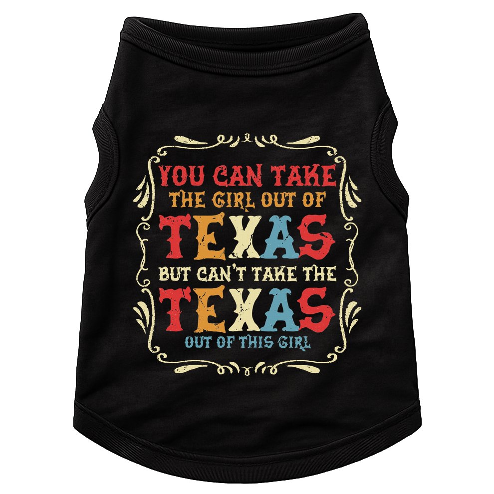 You Can Take The Girl Out Of Texas But CanT Take The Texas Doggie Tank