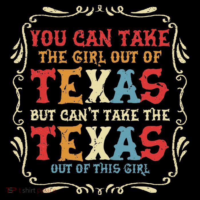 You Can Take The Girl Out Of Texas But CanT Take The Texas Premium T-Shirt