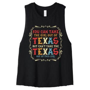 You Can Take The Girl Out Of Texas But CanT Take The Texas Women's Racerback Cropped Tank