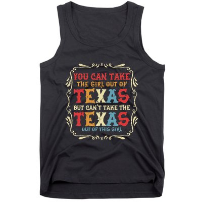 You Can Take The Girl Out Of Texas But CanT Take The Texas Tank Top