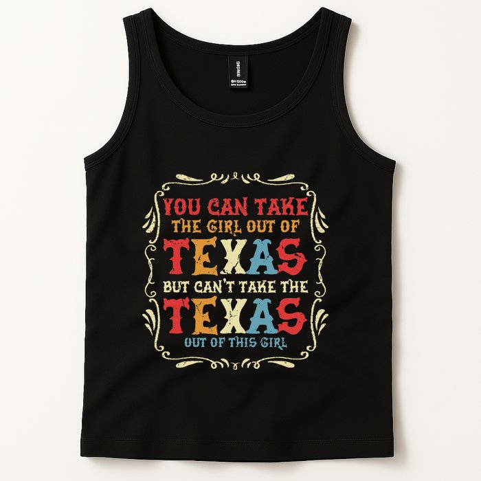 You Can Take The Girl Out Of Texas But CanT Take The Texas Tank Top
