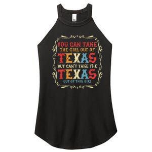 You Can Take The Girl Out Of Texas But CanT Take The Texas Women's Perfect Tri Rocker Tank