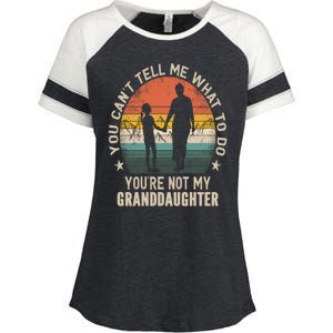 You Cant Tell Me What To Do Youre Not My Granddaughter Enza Ladies Jersey Colorblock Tee