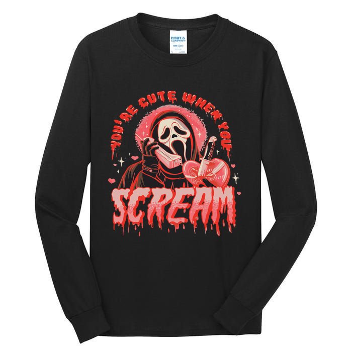 Youre Cute When You Scream Horror Movie Scream Halloween Tall Long Sleeve T-Shirt