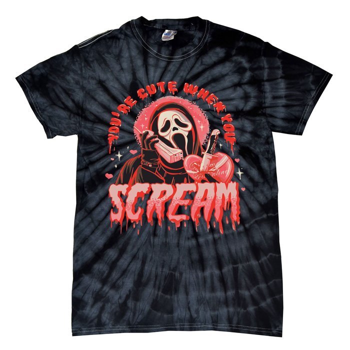 Youre Cute When You Scream Horror Movie Scream Halloween Tie-Dye T-Shirt