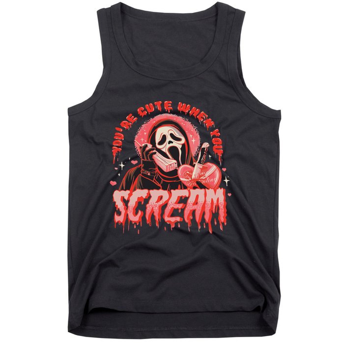 Youre Cute When You Scream Horror Movie Scream Halloween Tank Top