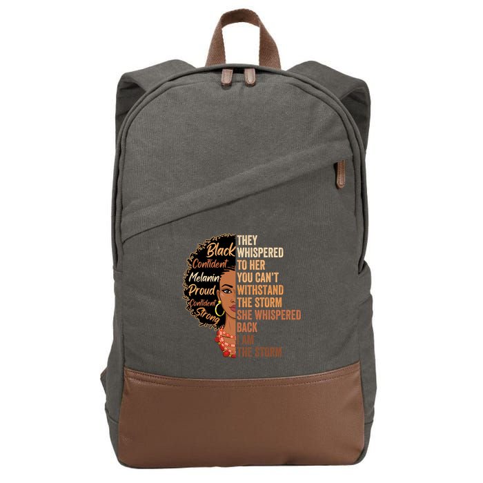 You Cannot Withstand Storm Black History Month Juneteenth Cute Gift Cotton Canvas Backpack