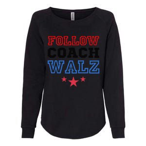 Yes Coach Walz Kamala Harris Tim Walz 2024 Womens California Wash Sweatshirt