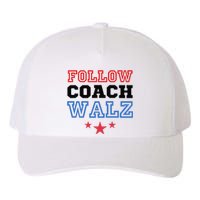 Yes Coach Walz Kamala Harris Tim Walz 2024 Yupoong Adult 5-Panel Trucker Hat