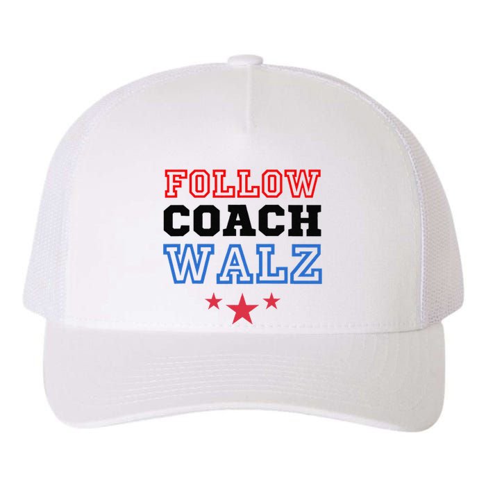 Yes Coach Walz Kamala Harris Tim Walz 2024 Yupoong Adult 5-Panel Trucker Hat