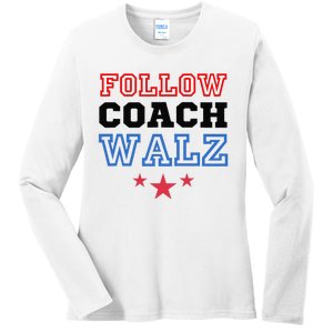 Yes Coach Walz Kamala Harris Tim Walz 2024 Ladies Long Sleeve Shirt