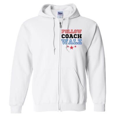 Yes Coach Walz Kamala Harris Tim Walz 2024 Full Zip Hoodie