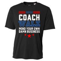 Yes Coach Walz Mind Your Own Damn Business Tim Walz Speech Cooling Performance Crew T-Shirt