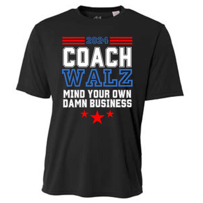 Yes Coach Walz Mind Your Own Damn Business Tim Walz Speech Cooling Performance Crew T-Shirt