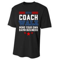 Yes Coach Walz Mind Your Own Damn Business Tim Walz Speech Performance Sprint T-Shirt