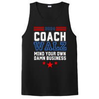 Yes Coach Walz Mind Your Own Damn Business Tim Walz Speech PosiCharge Competitor Tank