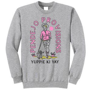 Yuppie Cowboy Tall Sweatshirt