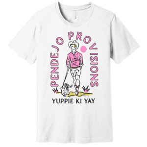 Yuppie Cowboy Premium T-Shirt