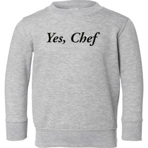 Yes Chef Toddler Sweatshirt