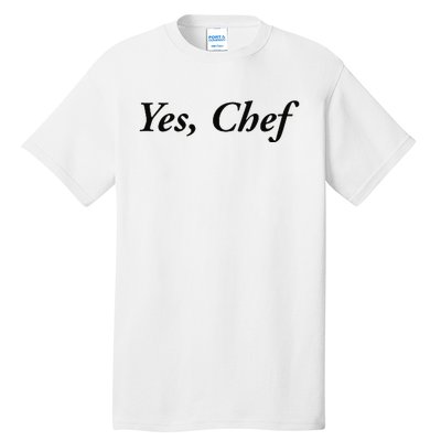 Yes Chef Tall T-Shirt