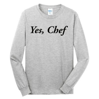 Yes Chef Tall Long Sleeve T-Shirt