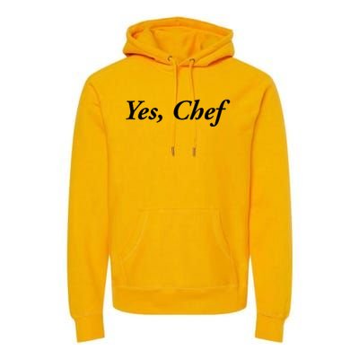 Yes Chef Premium Hoodie