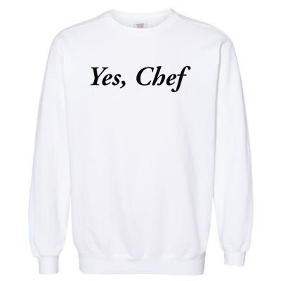 Yes Chef Garment-Dyed Sweatshirt