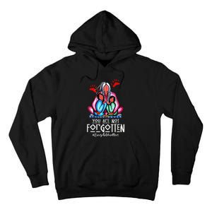 You Day Are Not Forgotten Native American Gift Tall Hoodie